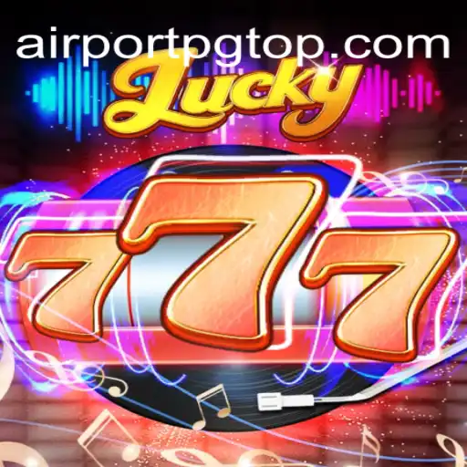 Descubra o Mundo de Lucky777: Diversão e Aventura no Aeroporto PG